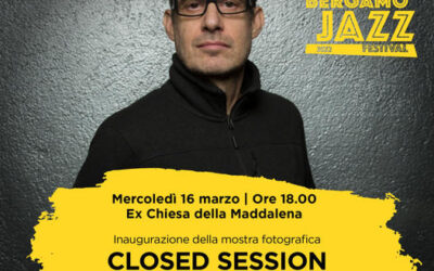 “CLOSED SESSION” di Jimmy Katz al Bergamo Jazz Festival